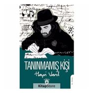 Tanınmamış Kişi - Hayri Varol