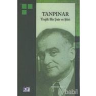 TANPINAR TRAJIK BIR ŞAİR VE ŞİİRİ - YUNUS BALCI