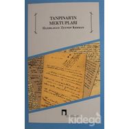 TANPINAR´IN MEKTUPLARI - AHMET HAMDI TANPINAR