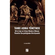 Tanrı Adına Yönetmek - Kutlu Köycü
