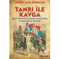 Tanrı ile Kavga - Mehmet Fatih Doğrucan