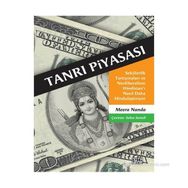 TANRI PIYASASI SEKÜLERLIK TARTIŞMALARI VE NEOLIBERALIZM HINDISTAN'I NASIL DAHA HINDULAŞTIRIYOR - MEERA NANDA