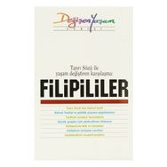 Tanrı Sözü ile Yaşam Değiştiren Karşılaşma Filipililer - kollektif