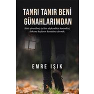 Tanrı Tanır Beni Günahlarımdan - Emre Işık