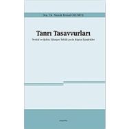 Tanrı Tasavvurları - Namık Kemal Okumuş