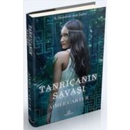 TANRIÇANIN SAVAŞI - AIMEE CARTER