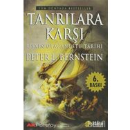 TANRILARA KARŞI RISKIN OLAĞANÜSTÜ TARIHI - GENEL