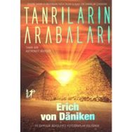 TANRILARIN ARABALARI - ERICH VON DANIKEN