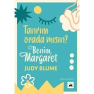 Tanrım Orada Mısın? Benim, Margaret - Judy Blume