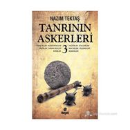 TANRININ ASKERLERI 3 - NAZIM TEKTAŞ