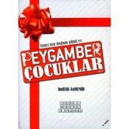 TANRI'NIN DOĞUM GÜNÜ VE PEYGAMBER ÇOCUKLAR - BURAK ÖZDEMİR