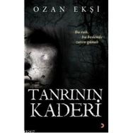 TANRININ KADERI BU RUH, BU BEDENDE ZATEN GÜNAH - OZAN EKŞI