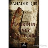 Tanrının Üvey Evlatları - Bahadır İçel