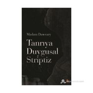 TANRIYA DUYGUSAL STRIPTIZ - MADAM DAWVARY