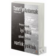Tanrı'yı Anlamak - Doğukan Çelik