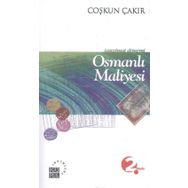 Tanzimat Dönemi Osmanlı Maliyesi - Coşkun Çakır