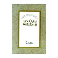 Tanzimattan Günümüze Türk Öykü Anatolojisi Varlık Yayınları