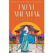 Tao'yu Anlamak - Fatih Yavaş