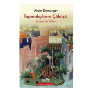Tapınakçıların Çöküşü - Jacques de Molay