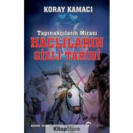 Tapınakçıların Mirası Haçlıların Gizli Tarihi
