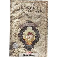 Tarih Aynası 4 - Dikenli Ok Uçları - Çiğdem Özelsancak Ataş