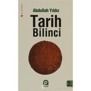 TARIH BILINCI - ABDULLAH YILDIZ