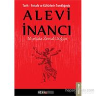 Tarih - Felsefe ve Kültürlerin Tanıklığında Alevi İnancı - Mustafa Zewal Doğan