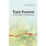 Tarih Felsefesi - Nahide Bozkurt