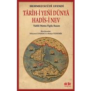 Tarih-i Yeni Dünya Hadis-i Nev Mehmed Suudi Efendi