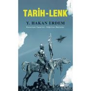 TARIH-LENK KUSURSUZ YAZARLAR, KAĞITTAN METINLER - Y. HAKAN ERDEM