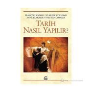 TARIH NASIL YAPILIR? - ANNE LEMONDE;CLARISSE COULOMB;FRANÇOIS CADIOU;YVES SANTAMARIA