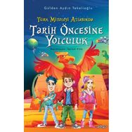 Tarih Öncesine Yolculuk Türk Mitoloji Atlasında - Pogo Çocuk