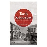 Tarih Sohbetleri - Güngör Karauğuz