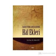 TARIHÎ TÜRK LEHÇELERİNDE HAL EKLERI - GÜLSEL SEV