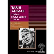 TARIH YAPMAK TOPLUM KURAMINDA ETKINLIK YAPI VE DEĞİŞİM - ALEX CALLINICOS
