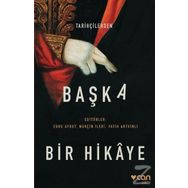 Tarihçilerden Başka Bir Hikaye - Fatih Artvinli