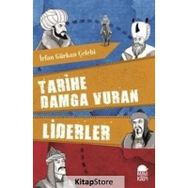 Tarihe Damga Vuran Liderler - İrfan Gürkan Çelebi
