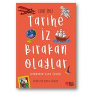 Tarihe İz Bırakan Olaylar - Erdi İnci