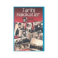 Tarihi Hakikatler - İsmail Hami Danişmend