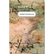 Tarihi Kırıntılar - Barış Bıçakçı - İletişim Yayınevi
