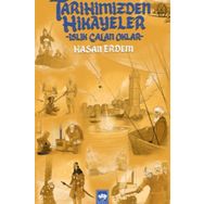 Tarihimizden Hikayeler - Hasan Erdem