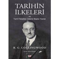 Tarihin İlkeleri ve Tarih Felsefesi Üstune Başka Yazılar Say Yayınları