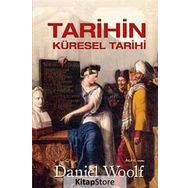 Tarihin Küresel Tarihi - Daniel Woolf
