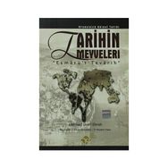 TARIHIN MEYVELERI ESMARÜ'T TEVARIH - MEHMED ŞEMİ EFENDI