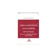 Tarihsel Gelişim Sürecinde Güncelleştirilmiş Mülteci Hukuku Yetkin Yayınevi