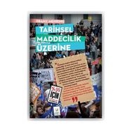 TARIHSEL MADDECILIK ÜZERİNE - FRANZ MEHRING
