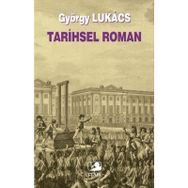 TARIHSEL ROMAN - GYÖRGY LUKACS