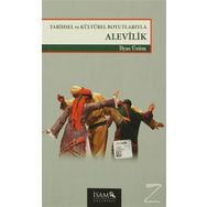 Tarihsel Ve Kültürel Boyutlarıyla Alevilik - İlyas Üzüm
