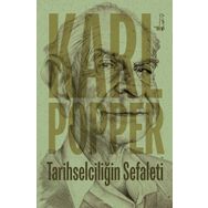 Tarihselciliğin Sefaleti - Karl Raimund Popper