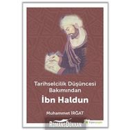 Tarihselcilik Düşüncesi Bakımından İbn Haldun
